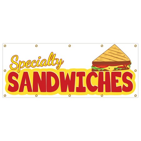 Signmission Specialty Sandwiches Banner Heavy Duty 13 Oz Vinyl with Grommets B-120 Specialty Sandwiches